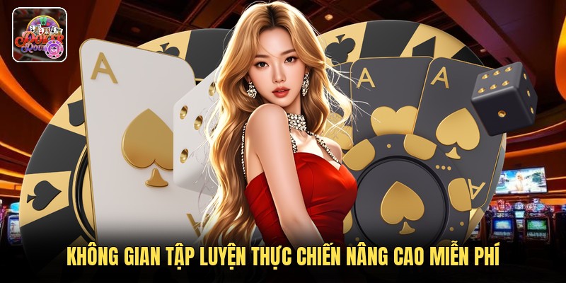 Không gian tập luyện thực chiến nâng cao miễn phí