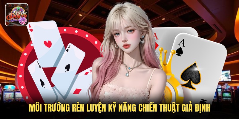 Môi trường rèn luyện kỹ năng chiến thuật giả định